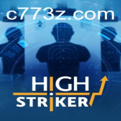 Explorando o Mundo do Jogo HighStriker com a Plataforma C77Bet