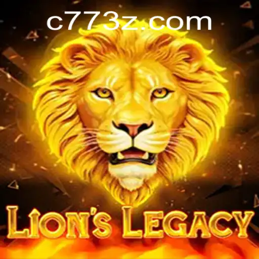 Descubra o Fascinante Mundo do Jogo LionsLegacy e a Plataforma C77Bet